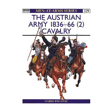 AUSTRIAN ARMY CAVALRY 1836-66