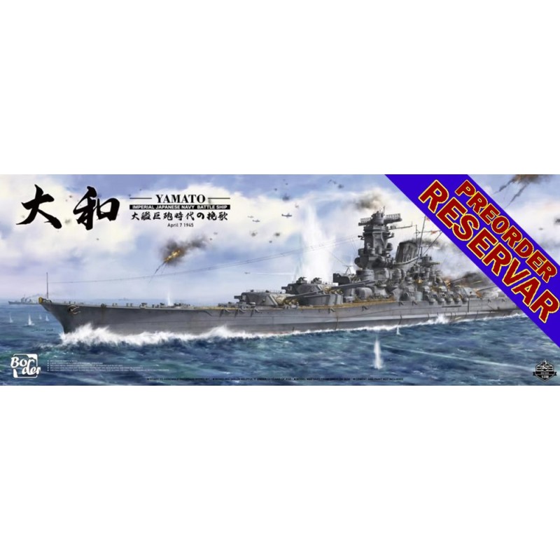 ACORAZADO YAMATO -Escala 1/350- Border Model BS-004