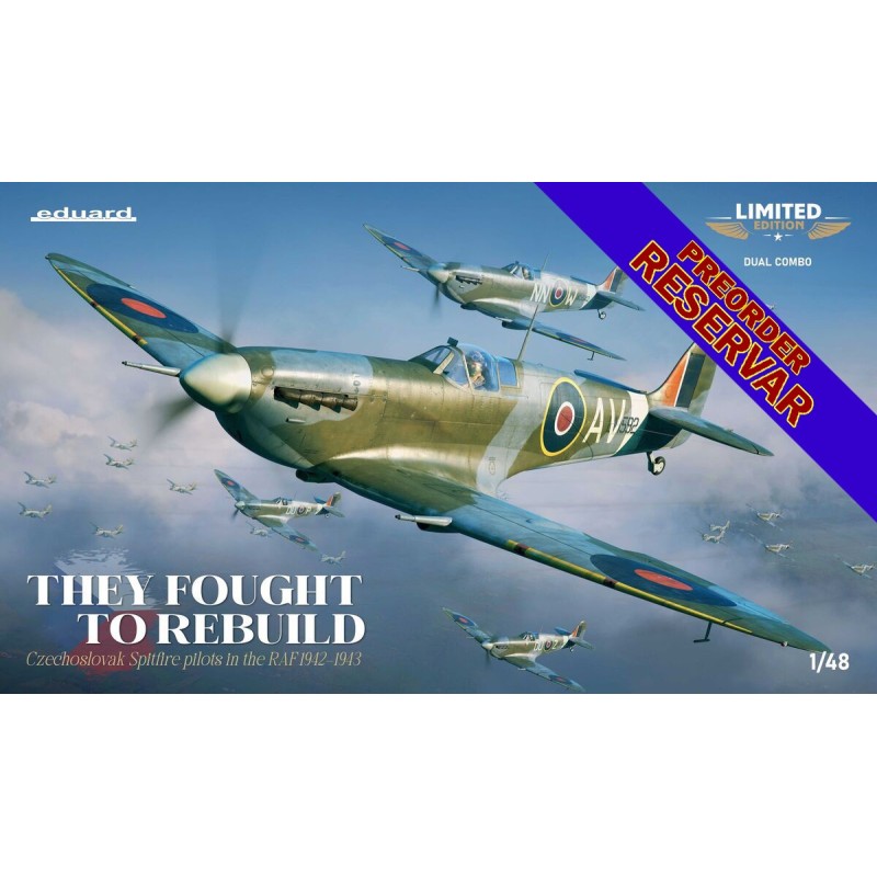 THEY FOUGHT TO REBUILD - Supermarine Spitfire Mk-Vb (Dual Combo - LIMITED) -Escala 1/48- Eduard 11180